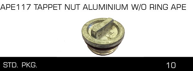 APE117 TAPPET NUT ALUMINIUM W-O RING APE
